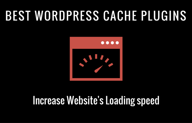 The Best WordPress Cache Plugins that can help improve your website’s speed