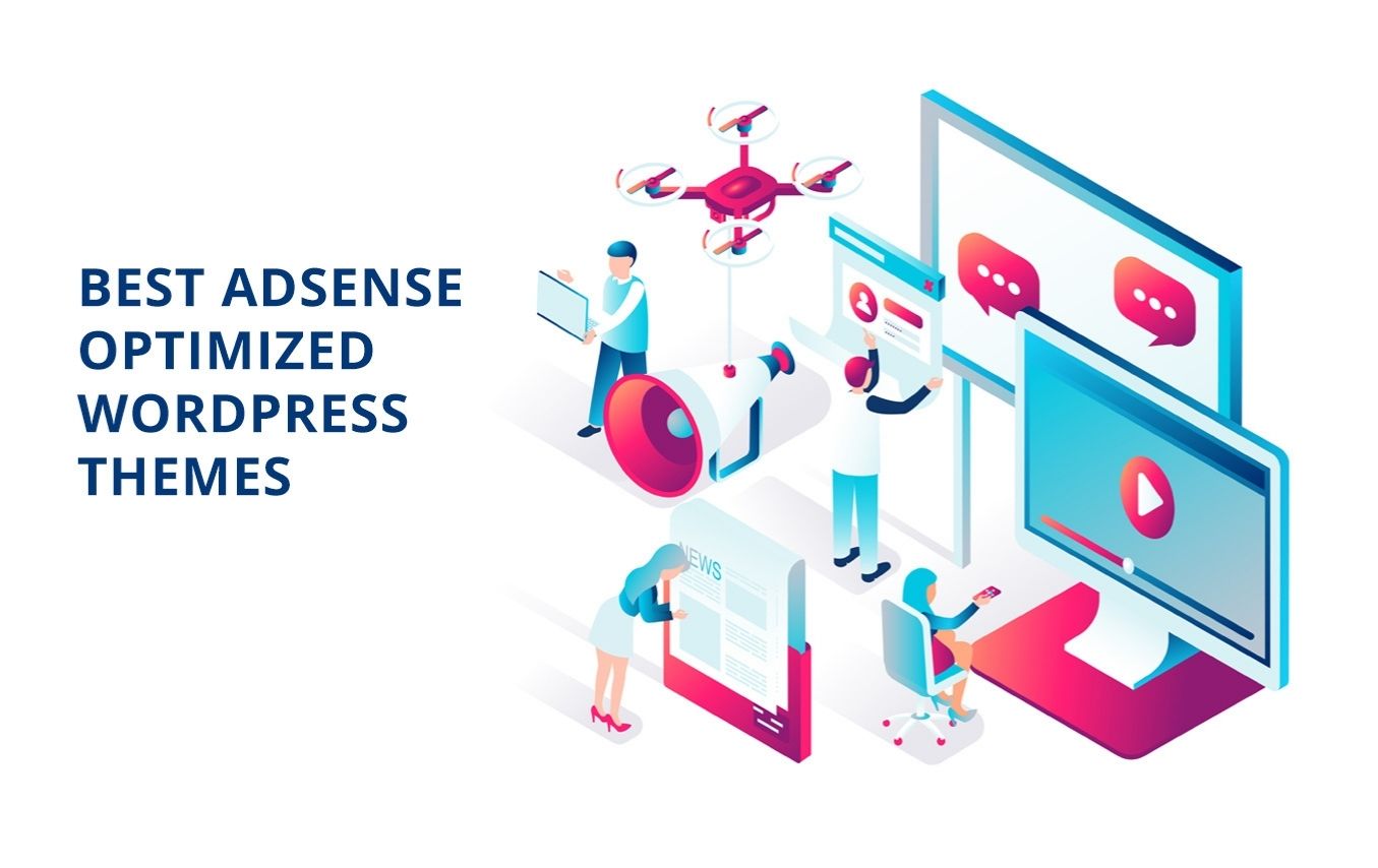 24 Adsense Optimized WordPress Themes for your website in 2022(Free+Paid)