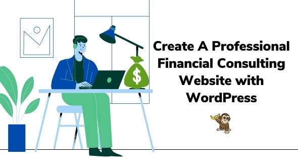 Create A Professional Financial Consulting Website with WordPress
