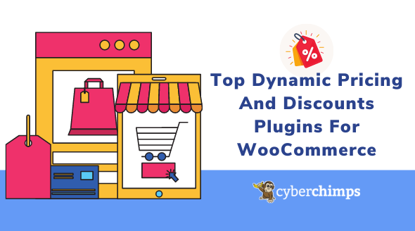 Top Dynamic Pricing And Discounts Plugins For WooCommerce