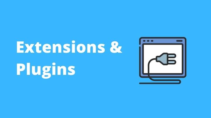 Extensions & Plugins