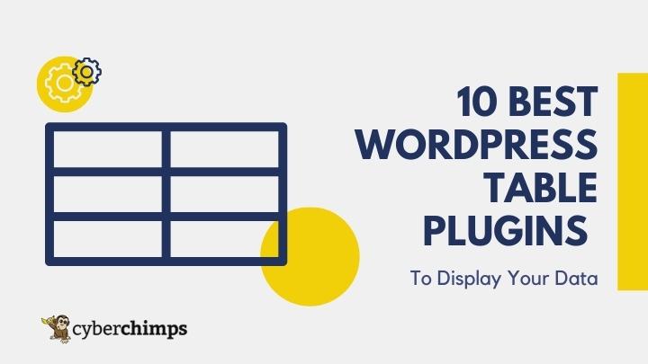 10 Best WordPress Table Plugins To Display Your Data